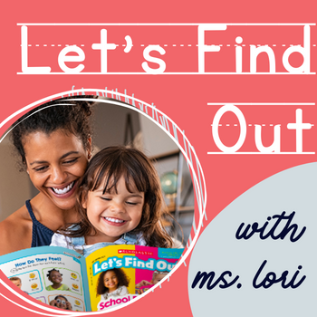 Image for event: Let's Find Out with Ms. Lori 
