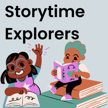 Image for event: Storytime Explorers 