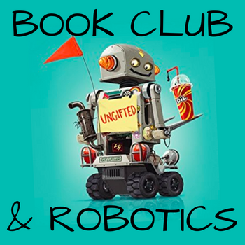 Image for event: Ungifted Book Club &amp; Robotics Building