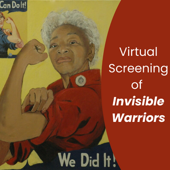 Image for event: Virtual Screening of Invisible Warriors